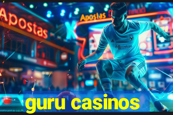 guru casinos